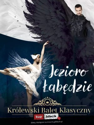 Królewski Balet Klasyczny: Jezioro Łabędzie w Rzeszowie