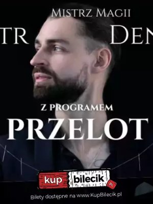PRZELOT - Magiczne Show w Rzeszowie