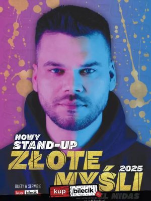 Daniel Midas: Złote Myśli - Stand-up w Stalowej Woli