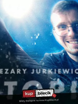 Cezary Jurkiewicz - wieczór komediowy w Rzeszowie