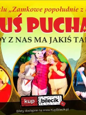 Kubuś Puchatek - spektakl dla dzieci w Przemyślu