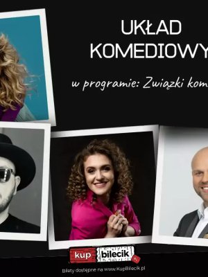 Układ Komediowy - spektakl komediowy w Frysztaku