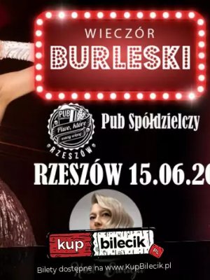 Wieczór Burleski - spektakl w Rzeszowie