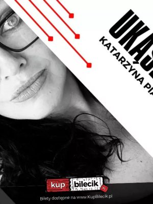 Katarzyna Piasecka - stand-up w Stalowej Woli