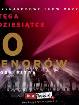 10 Tenorów - koncert w Rzeszowie