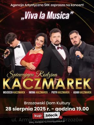 Śpiewająca Rodzina Kaczmarków - koncert w Brzozowie