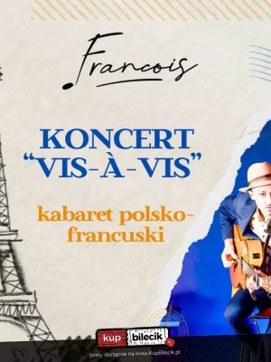 Francois - kabaret polsko-francuski w Rzeszowie
