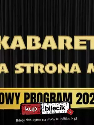 Kabaret Trzecia Strona Medalu - nowy program w Boguchwale