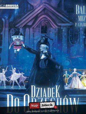 Dziadek do Orzechów - balet w Rzeszowie